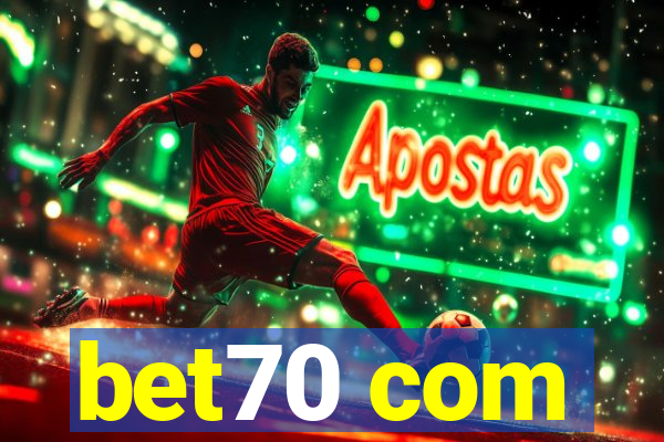 bet70 com